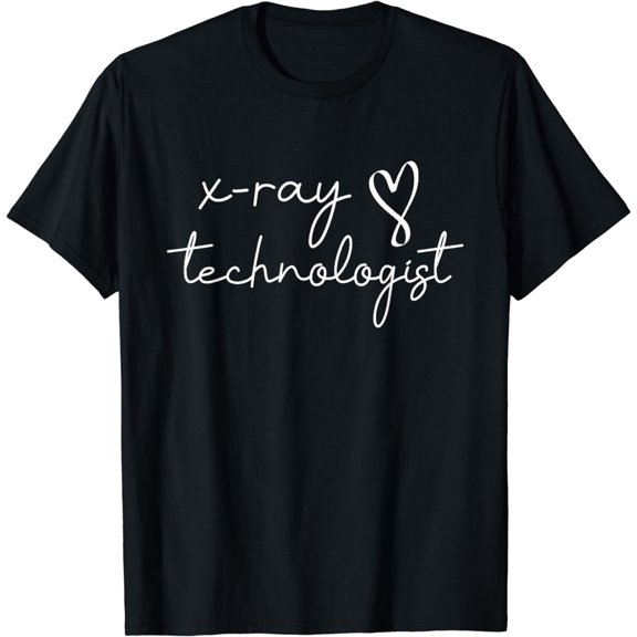Xray Technologist Xray Tech Radiologic Technologist T-Shirt