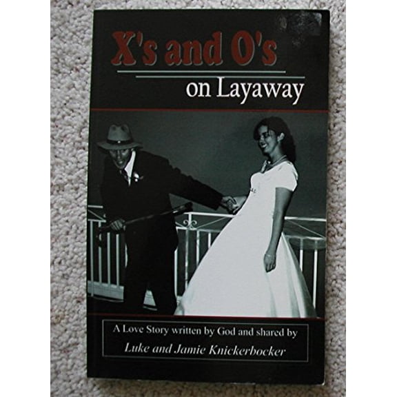 Pre-Owned X's and O's on Layaway Paperback
