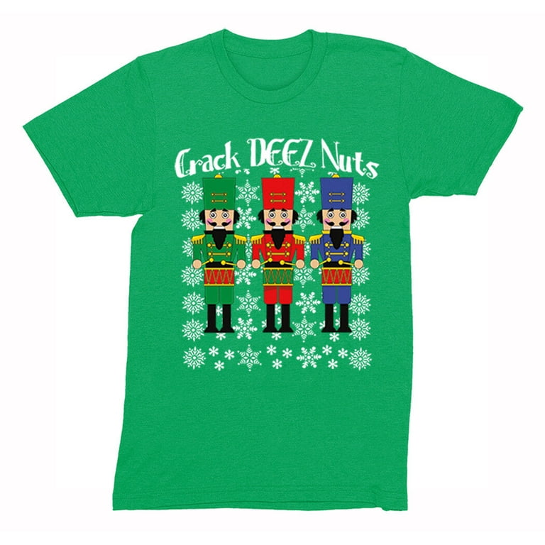 Funny Christmas Nutcracker T Shirt Crack Deez Nuts Funny Christmas Nutcracker T Shirt Crack Deez Nuts