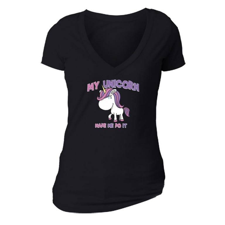 My unicorn made me do it t shirt deals