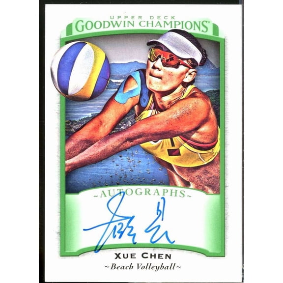 Xue Chen Card 2017 Upper Deck Goodwin Champions Autographs #AXC