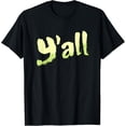 thumbnail image 1 of Y'All T-Shirt, 1 of 4