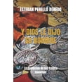 thumbnail image 1 of Y Dios Le Dijo Su Nombre: La maldición de las treinta monedas (Paperback), 1 of 1