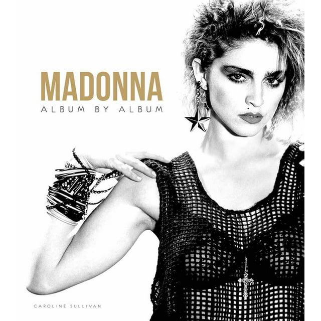 Y: Madonna : Album by Album (Hardcover)