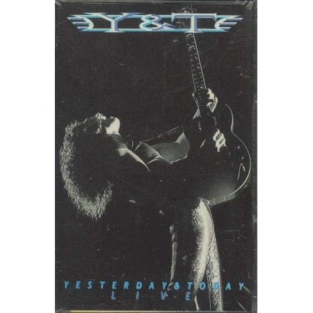 Y & T - Yesterday & Today Live - Cassette