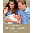 thumbnail image 1 of Pre-Owned The New Royal Family: Celebrating the Arrival of Prince George of Cambridge (Hardcover) 1780974310 9781780974316, 1 of 1