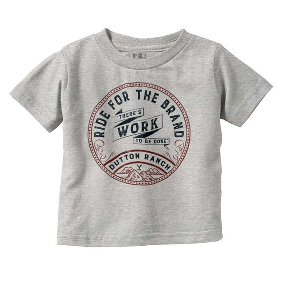 Y Yellowstone Ranch Work To Be Done Toddler Boy Girl T Shirt Infant Toddler Brisco Brands 12M