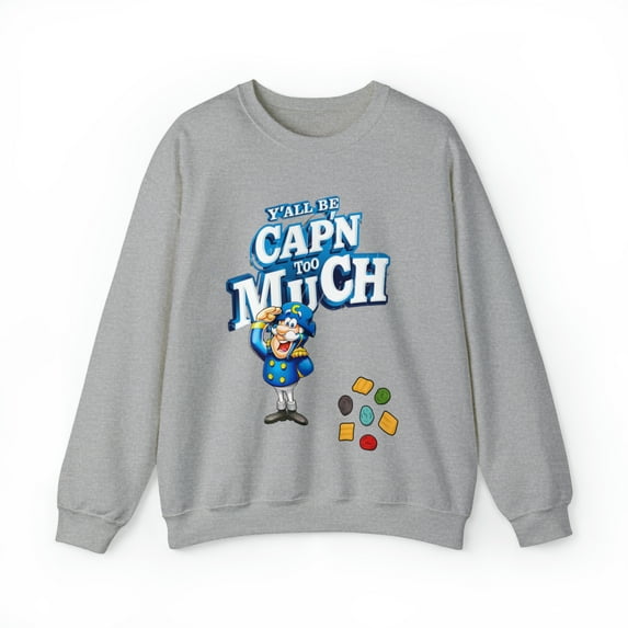 Y'all Be Cappin Too Much Sweatshirt Unisex Heavy Blend™ Crewneck Sweatshirt