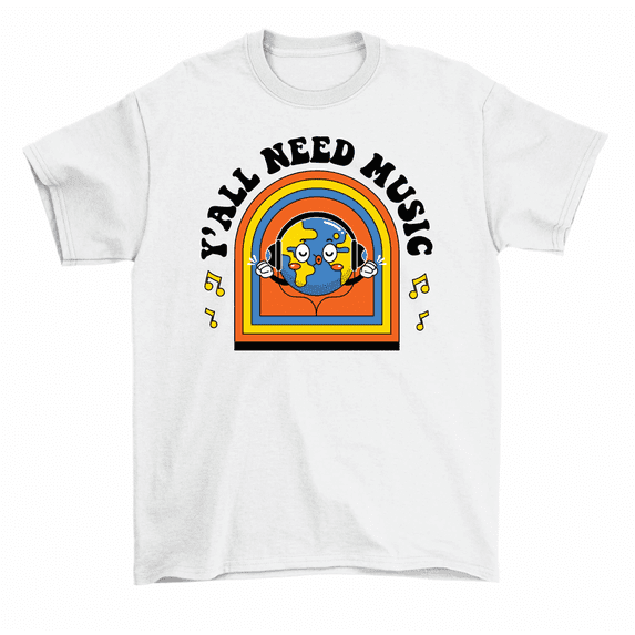 Y'all Need Music Teacher Back To School T-Shirt Men Women
