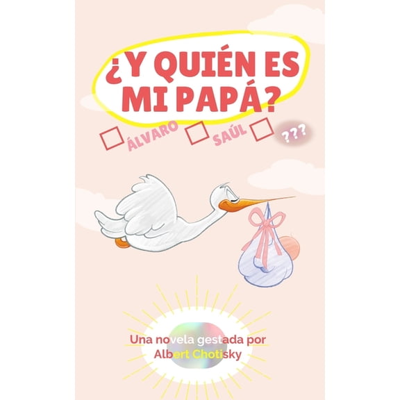Y quin es mi pap? (Paperback)
