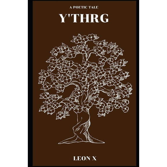 Y'thrg : A Poetic Tale (Paperback)