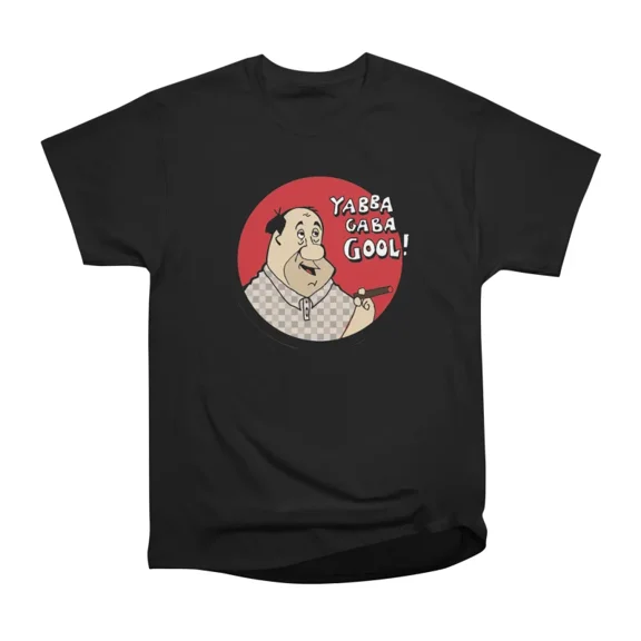 YABBA GABAGOOL T-Shirt Tee Gift For Him Merch For Her Apparel For Friend