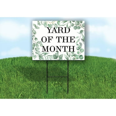 YARD OF THE MONTH GREEN VINE 18inx24in Yard Road Sign w/ Stand