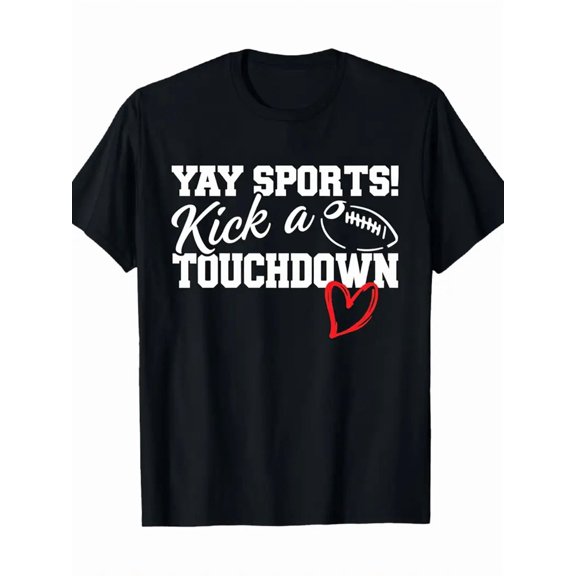 YAY SPORTS Men'S & Women'S Football Graphic T-Shirt - Heavyweight 180gsm Pure Crew Neck Tee with "YAY SPORTS! Kick a Touchdown" Slogan & Football Design - Game Day Outfit