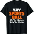 thumbnail image 1 of YAY Sports Ball Do the Thing Funny Creative Graphic T-Shirt Fan Football Soccer Tee, 1 of 3