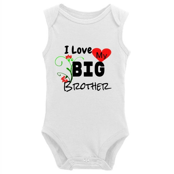 YCICIVDee I Love My Big &Brother Unisex Baby Bodysuit Funny Cute Infant One-Piece White Sleeveless 18-24 Months