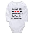 thumbnail image 1 of YCICIVDee I'm Cute Like Mommy&Fart Like Daddy Newborn Unisex Funny Baby Bodysuit White Long Sleeve 0-3 Months, 1 of 4