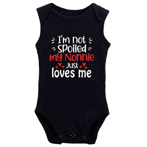 YCICIVDee I'm Not Spoile d My Nonni Just Loves Me-Funny One-Piece Infant Baby Bodysuit Sleeveless Black 3-6 Months
