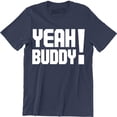 thumbnail image 1 of YEAH Buddy Quote Airbrushed Funny Slogan Saying Mens Jersey City Tee Shirt, 1 of 4