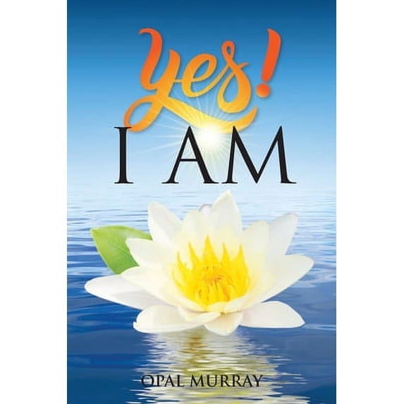 Pre-Owned YES! I Am (Paperback) 1735829560 9781735829562