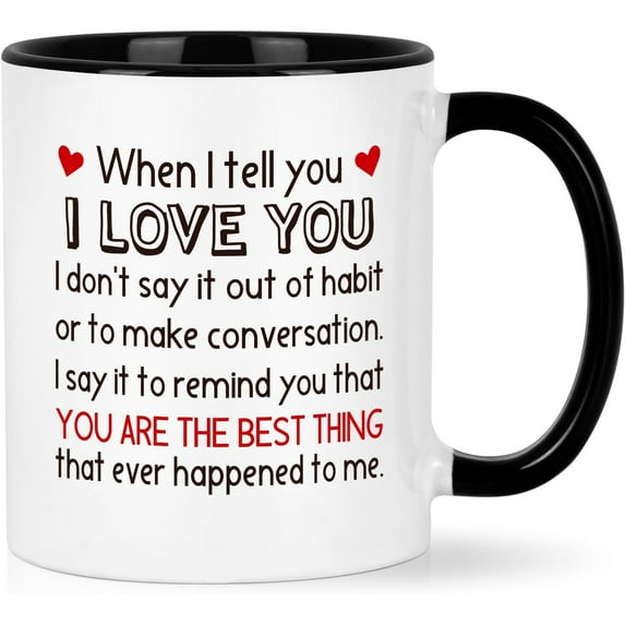 YHRJWN I Love You Gifts for Him Her, Boyfriend Girlfriend Christmas Gifts, Love Gifts for Him Her, When I Tell You I Love You Mug, Birthday Gifts for Boyfriend Girlfriend Husband Wife, 11 Oz