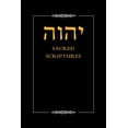 thumbnail image 1 of YHWH Sacred Scriptures, (Paperback), 1 of 1