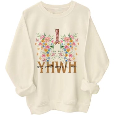 YHWH Sweatshirt, YHWH Every Breath Speaks His Name Sweatshirt, Yahweh Every Breath Speaks His Name Sweatshirt