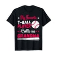 thumbnail image 1 of YISAN Baseball My Favorite t-ball Player Calls Me grandma T-Shirt, 1 of 3