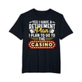 thumbnail image 1 of YISAN Funny Casino Gift For Men Women Cool Retiree Retirement Plan T-Shirt-XL, 1 of 1