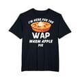 thumbnail image 1 of YISAN I'm Here for the warm apple pie Funny Homemade Pie Day T-Shirt-4XL, 1 of 1