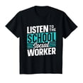 thumbnail image 1 of YISAN Listen To The School Social Worker Work Sayings Colleague T-Shirt-XS, 1 of 1