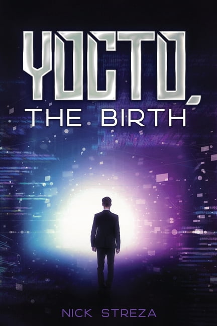 YOCTO, The Birth, (Paperback)