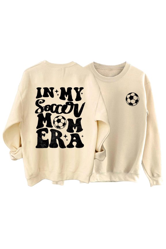 O Neck Women's Fashionable Fun IN MY SOCCER MOM Letter Printed O Neck Sweatshirt, Sizes S-XXL