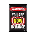 thumbnail image 1 of YOU ARE NOW IN RANGE Warning Aluminum Sign gun rifle shotgun lover NRA security, 1 of 4