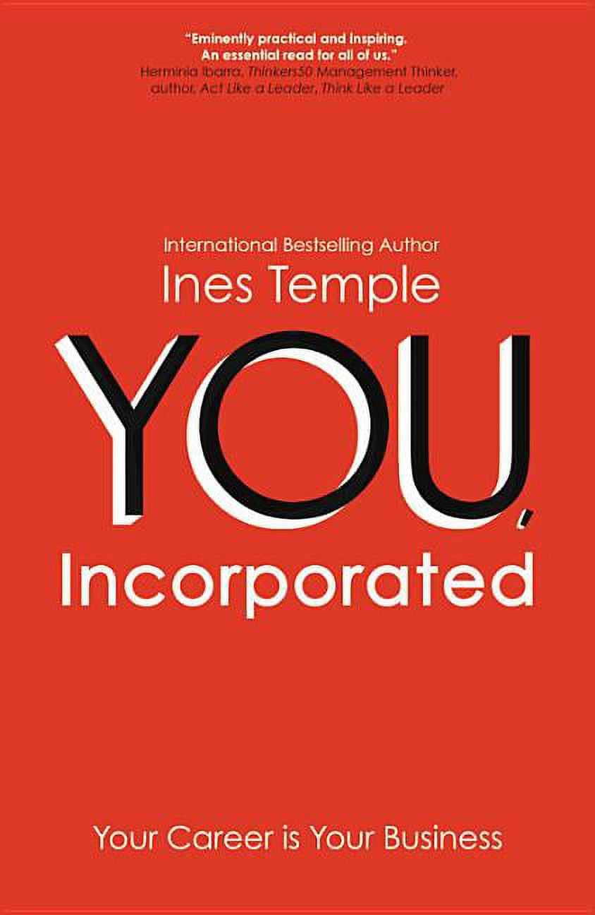 YOU, Incorporated : Your Career is Your Business (Paperback)