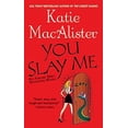 thumbnail image 1 of Pre-Owned You Slay Me (Mass Market Paperback) 0451411528 9780451411525, 1 of 1
