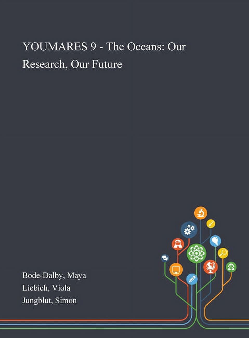 YOUMARES 9 - The Oceans: Our Research, Our Future (Hardcover)
