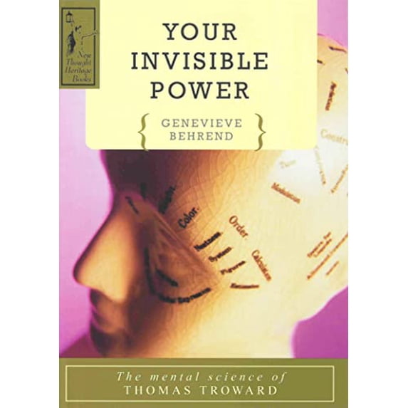 Pre-Owned YOUR INVISIBLE POWER: The Mental Science of Thomas Troward, 9780875160047, 0875160042, Paperback, Revised ed. edition