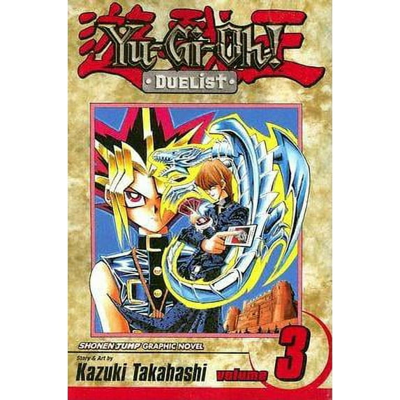 YU-GI-OH!: DUELIST: Yu-Gi-Oh!: Duelist, Vol. 3 (Series #3) (Edition 1) (Paperback)