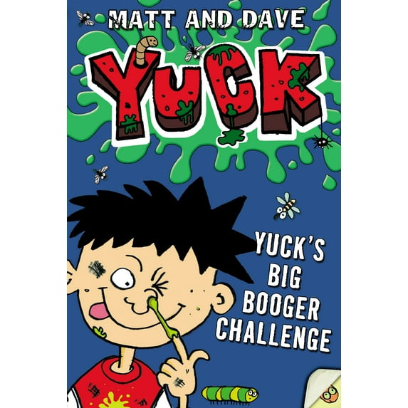 YUCK: Yuck's Big Booger Challenge (Paperback)