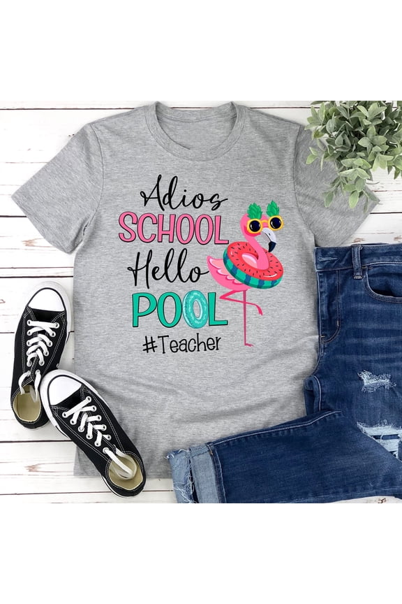 Flamingo Adios School Hello Pool Teacher Shirt, Summer Flamingo Shirt, Summer Teacher Shirt, Teaching Gift