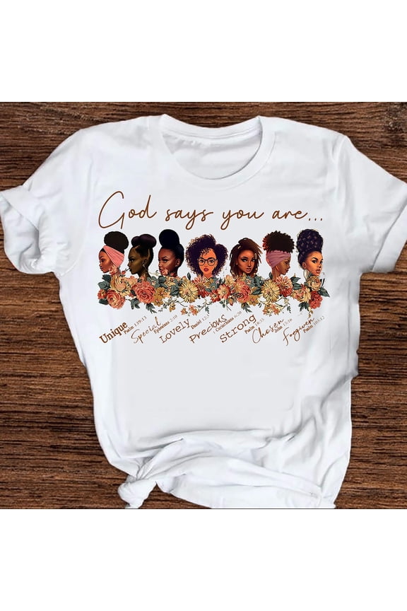 God Says You Are Black Queen Women T-shirt