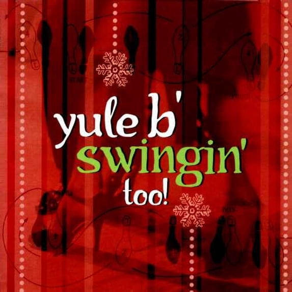 YULE B SWINGIN' TOO