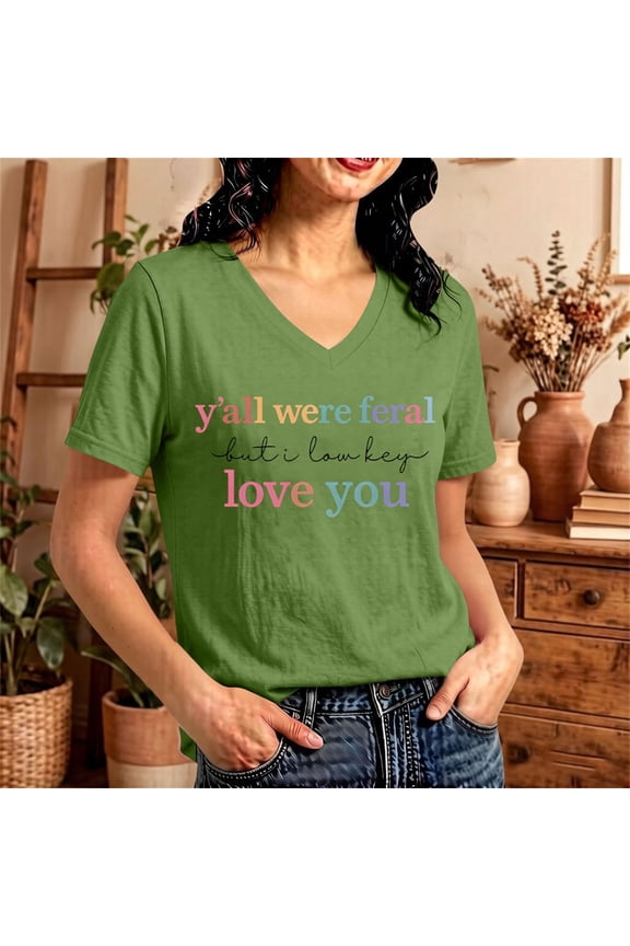 Y'all Were Feral But I Lowkey Love You Shirt Funny Best Friend Group T Shirt for Women End of School Year Teacher Appreciation Gifts Cute BFF Matching Outfits Casual, Green,L
