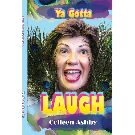 Ya Gotta Laugh, (Paperback)