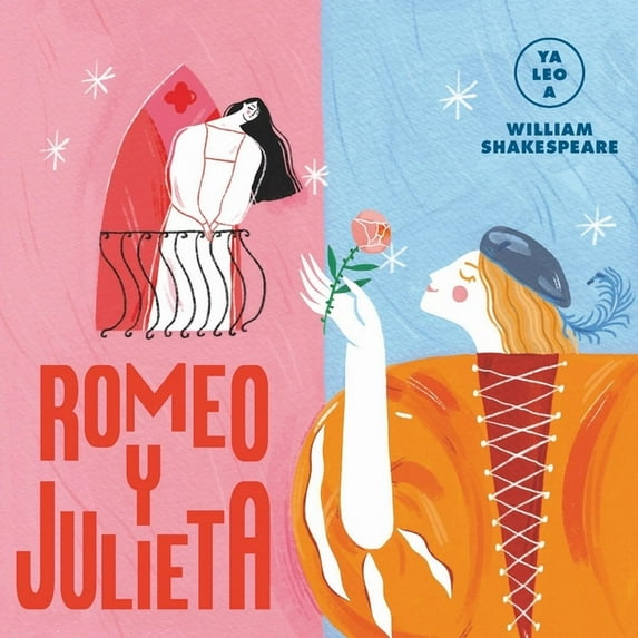 Ya leo a...: Romeo y Julieta (Board book)