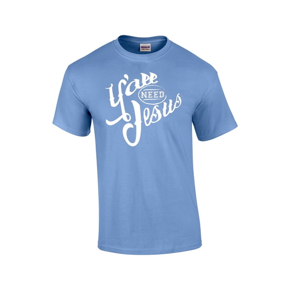 Ya'll Need Jesus Christian Short Sleeve T-shirt-Carolina-Medium