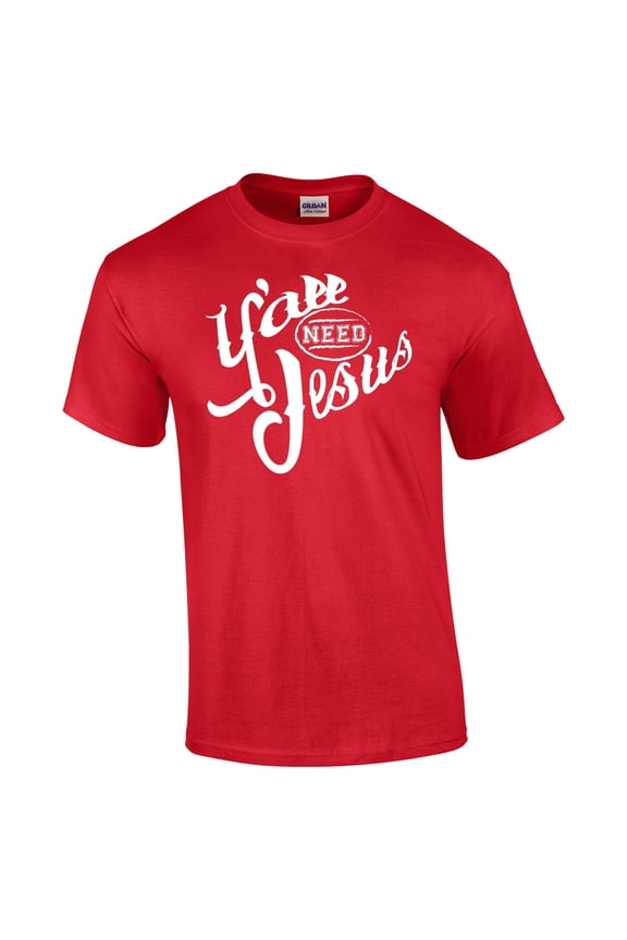 Ya'll Need Jesus Christian Short Sleeve T-shirt-red-Medium
