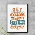 thumbnail image 1 of YaHaku Get Excited About Getting Healthy – Motivational Fitness Quote Wall Art – Wellness Poster, 1 of 3
