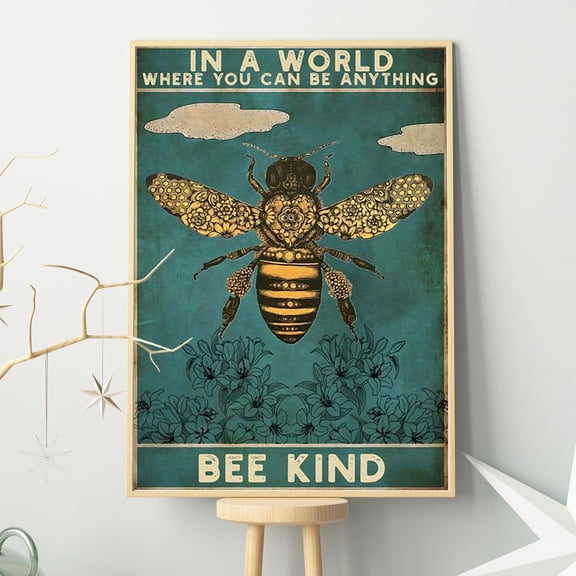YaHaku In A World Where You Can Be Anything Bee Kind Poster/Bee Kind Poster/ Honey Bee Wall Art/ Bee Wall Decor